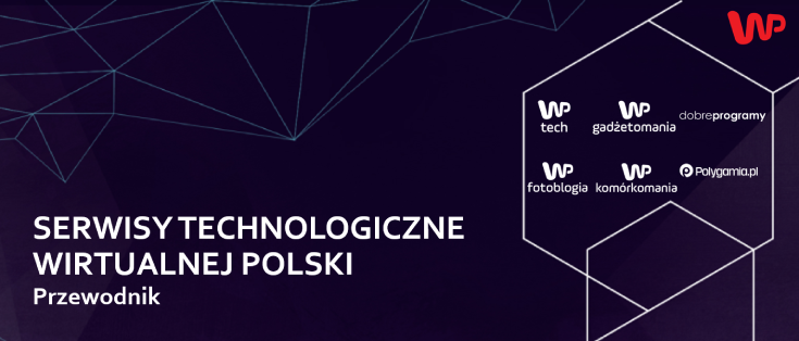 Serwisy technologiczne Wirtualnej Polski